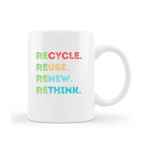 Recycle Reuse Renew Rethink Environmental Mug - Picture 1 of 1