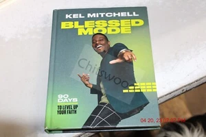 Blessed Mode: 90 Days to Level Up Your Faith Hardcover by Kel Mitchell - Picture 1 of 4