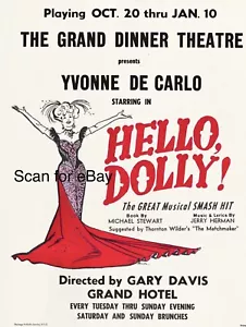 Yvonne DeCarlo HELLO, DOLLY! Tour Poster Anaheim, CA 1970’s - Picture 1 of 1