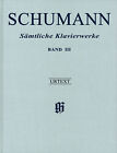 Schumann Complete Piano Works Vol 3 Henle Urtext Sheet Music Hardcover Book