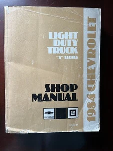 Original 1984 Chevrolet Light Duty Truck S Series Shop Service Manual 84 - Imagen 1 de 2