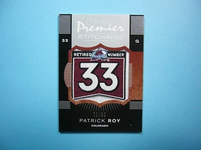 2008/09 O-PEE-CHEE PREMIER STITCHINGS NHL HOCKEY CARD #PS-RO PATRICK ROY 71/99 - Image 1 of 4