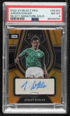 2022-23 Panini Select FIFA Signatures Gold Prizm /10 Jurgen Kohler PSA 8 Auto - Image 1 of 2
