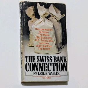 The Swiss Bank Connection Leslie Waller Vintage 1st Edition Mafia True Crime BK - Bild 1 von 4