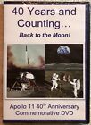 40 Years and Counting Back to the Moon! (DVD) Apollo 11 Commemorative DVD, New
