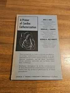 A Primer of Cardiac Catheterization Ross C Kory HC 1965 With Dust Cover - Picture 1 of 8