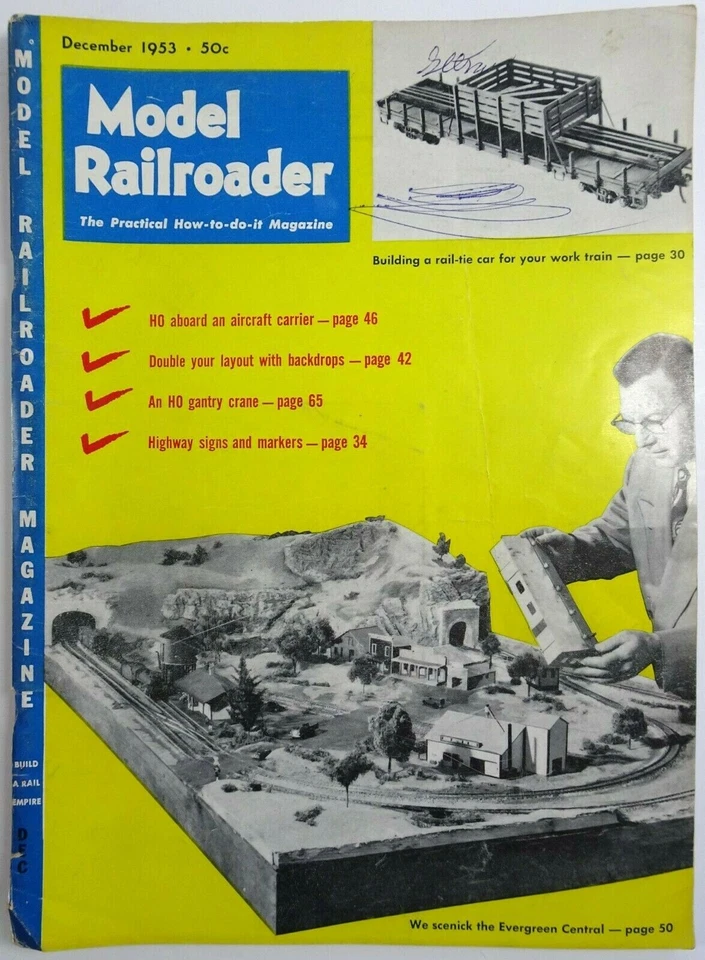 Model Railroader Magazine Models HO Ed Mueller Evergreen Central Dec 1953 - Image 1 of 4