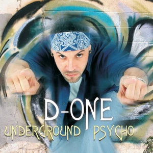 D-One: Underground Psycho - Bild 1 von 1