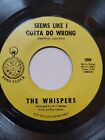 The WHISPERS -Seems Like I Gotta Do Wrong / Needle In A Haystack - Soul Clock EX