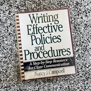 Writing Effective Policies and Procedures A Step by Step Resource for Clear Comm - Foto 1 di 6