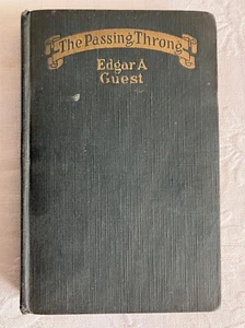 The Passing Throng 1923 Edgar Guest Poetry - Picture 1 of 8