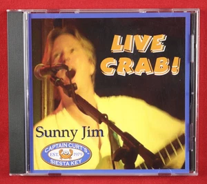 Live Crab! by Sunny Jim (CD, 2004, Captain Curt's Siesta Key, SJ27683) - VG - Picture 1 of 5