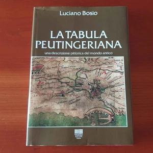 LUCIANO BOSIO LA TABULA PEUNTIGERIANA DESCRIZIONE PITTORICA MONDO ANTICO 1983 - Picture 1 of 6