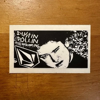 Vintage Y2K Rare VOLCOM  “Dustin Dollin” A VOLCOM Pile” Skateboard Sticker 2001 - Image 1 of 2