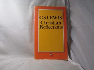 Christian Reflections by C.S. Lewis, PB Book, Good-Shape, 1980. - Bild 1 von 3