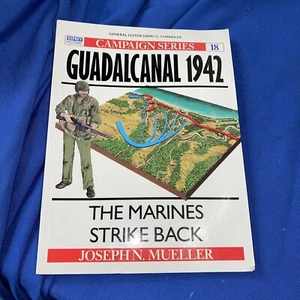 Guadalcanal 1942: The Marines Strike Back (Campa... by Mueller, Joseph Paperback - Picture 1 of 12