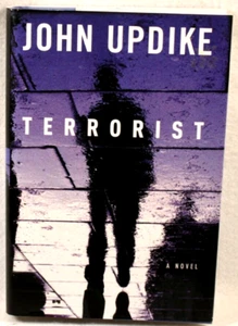 John Updike, Terrorist: 2006 Hardcover - Picture 1 of 8