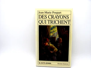 Jean-Marie Poupart - Des Crayons Qui Trichent French Courte Echelle RJ 45 - Bild 1 von 2