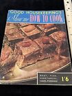 Cb208??Vintage 1950S Good Housekeeping Cook Book Recipe Booklet