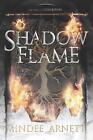 Shadow &amp; Flame by Mindee Arnett (English) Paperback Book