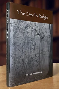 The Devil's Ridge by Andre Bergeron (2008 HC), Bigfoot/Sasquatch; Like New - Picture 1 of 3