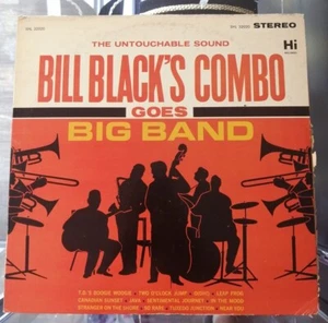 BILL BLACK'S COMBO Goes Big Band 1964 Vinyl LP Hi Records SHL 32020 - Picture 1 of 3