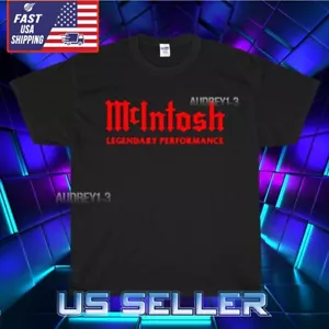 NEW MCINTOSH AMPLIFIERS LEGENDARY LOGO T-SHIRT FUNNY AMERICAN USA SIZE S-5XL - Foto 1 di 6
