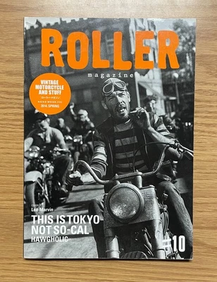 ROLLER MAGAZINE Vol. 10 Spring 2014 Japan HAWGHOLIC Chopper Lifestyle RARE OOP — 第 1/4 张图片