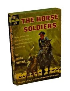 The Horse Soldiers Harold Sinclair 1956 Historical Fiction Civil War (Corbett) - Picture 1 of 1