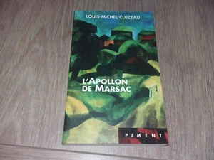 L'APOLLON DE MARSAC / LOIUS-MICHEL CLUZEAU - Imagen 1 de 3