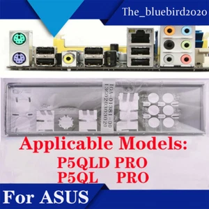 NEU für ASUS Mainboard Blende P5QLD PRO P5QL PRO Universal 1 Stück - Bild 1 von 2