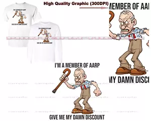 Camiseta retirada Angry Old Man Give Me My Damn AARP descuento divertida dibujos animados - Imagen 1 de 5