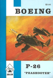 AERO SERIES 22 BOEING P-26 PEASHOOTER USAAC FIGHTER MARKINGS CAMOUFLAGE DETAILS - Imagen 1 de 5