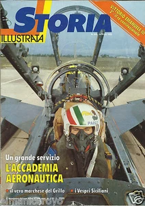 RIVISTA LA STORIA ILLUSTRATA APRILE 1982 ACCADEMIA AERONAUTICA - Picture 1 of 1