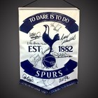 Tottenham Hotspur “SPURS” Signed By 11 Pennant  £65