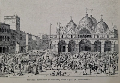 Gravure XIX° Italie Venise Enlèvement des chevaux de Saint Marc Duplessis - Photo 1/2