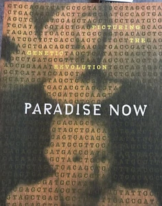 Paradise Now : Picturing the Genetic Revolution (Trade Paperback) - Picture 1 of 3