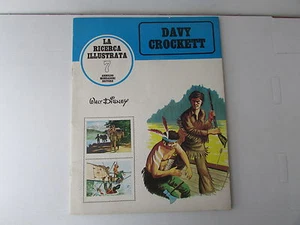 album mondadori la ricerca illustrata - DAVY CROCKETT - 1970 - completo, da inc. - Picture 1 of 1