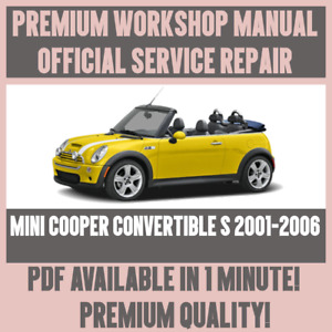WORKSHOP MANUAL SERVICE & REPAIR GUIDE for MINI COOPER CONVERTIBLE S 2001-2006