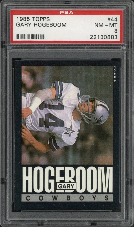 1985 Topps Gary Hogeboom Rookie RC #44 PSA 8 NM-MT Dallas Cowboys - Image 1 of 2