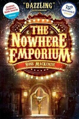 The Nowhere Emporium By Ross MacKenzie 9781782501251 | Brand New • 9.02£