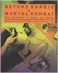 Beyond Barbie and Mortal Kombat: New Perspectives on Gender and Gaming - Picture 1 of 2