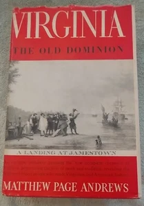 VIRGINIA: THE OLD DOMINION by Matthew Page Andrews 1949 Hardcover RARE - Picture 1 of 2