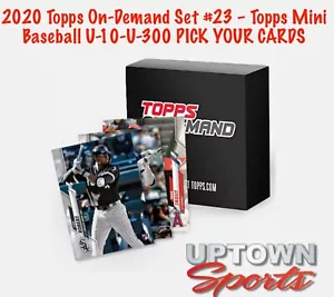 2020 Topps On-Demand Set #23 – Topps Mini Baseball U2 THRU U-299 -PICK YOUR CARD - Picture 1 of 1