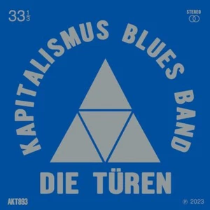 Die Türen Kapitalismus Blues Band 1LP Vinyl 2023 Staatsakt - Imagen 1 de 1
