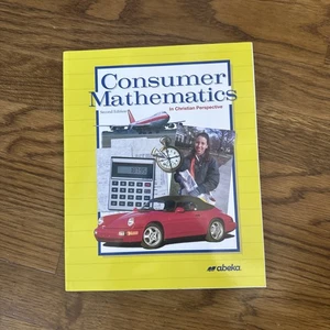 Abeka Consumer Mathematics Teacher Edition & Solution Key Set - Picture 1 of 4