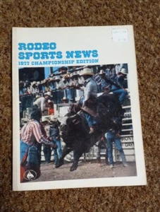 1977 - RODEO SPORTS NEWS - CHAMPIONSHIP EDITION - The Rodeo Cowboys Association - Picture 1 of 5