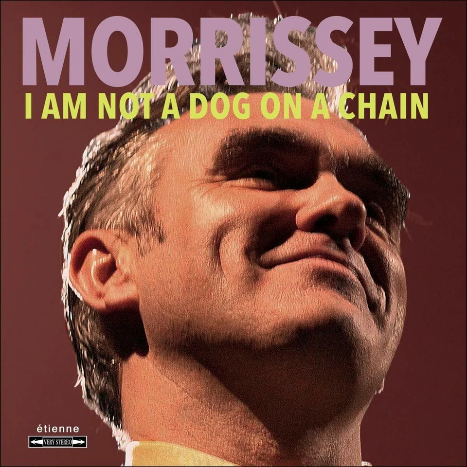 Morrissey I Am Not A Dog On A Chain 1LP Vinyl 2020 Étienne BMG - Bild 1 von 1