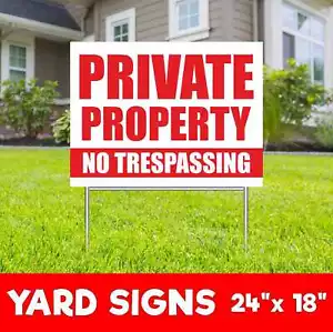 PRIVATE PROPERTY NO TRESPASSING Yard Sign Corrugate Plastic with H-Stakes Lawn - Picture 1 of 3