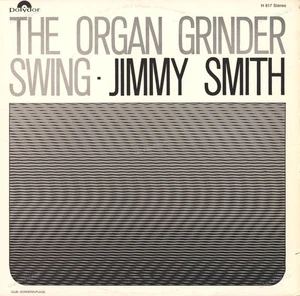 Jimmy Smith - The Organ Grinder Swing GER LP 1966 (VG-/VG+) Club Ed. ´ - Imagen 1 de 1